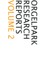 ORGELPARK RESEARCH REPORTS VOLUME 2  