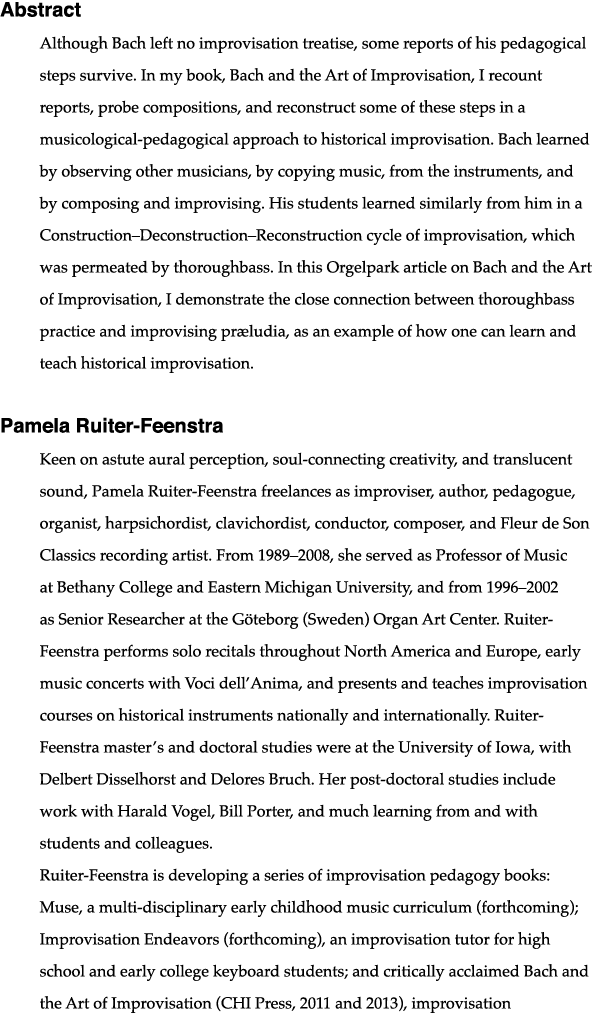 Abstract Although Bach left no improvisation treatise, some reports of his pedagogical steps survive  In my book, Bac   