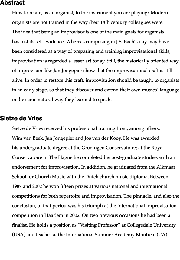 Abstract How to relate, as an organist, to the instrument you are playing  Modern organists are not trained in the wa   