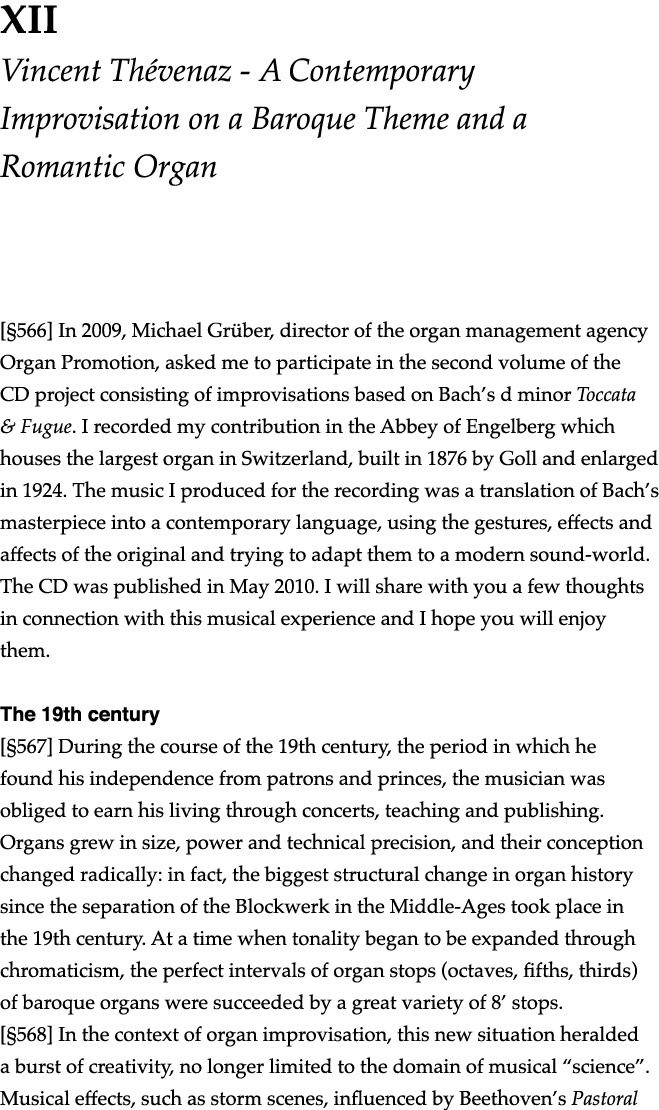 XII  Vincent Thévenaz - A Contemporary Improvisation on a Baroque Theme and a Romantic Organ   566  In 2009, Michael    