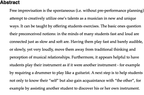 Abstract Free improvisation is the spontaneous (i e  without pre-performance planning) attempt to creatively utilize    