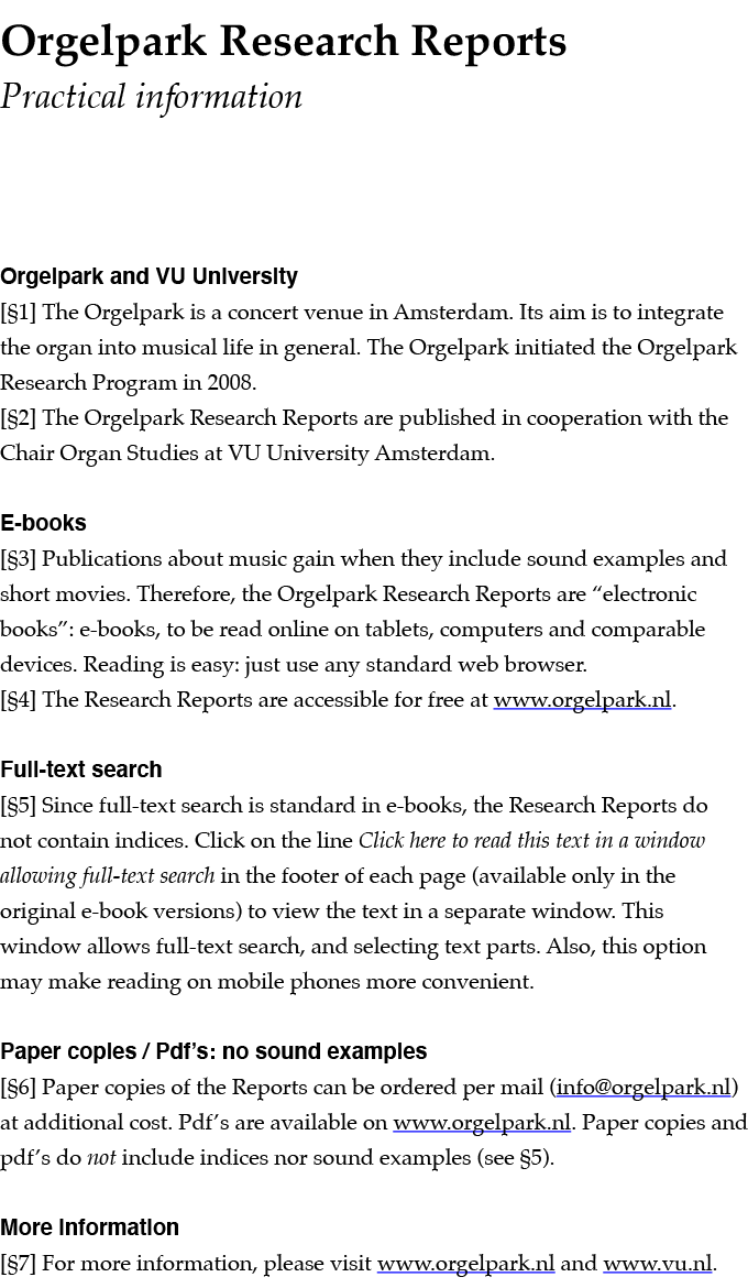 Orgelpark Research Reports Practical information Orgelpark and VU University   1  The Orgelpark is a concert venue in   