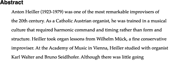 Abstract Anton Heiller (1923-1979) was one of the most remarkable improvisers of the 20th century  As a Catholic Aust   