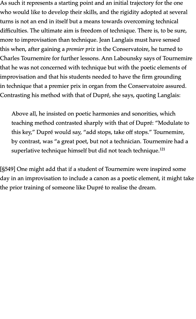As such it represents a starting point and an initial trajectory for the one who would like to develop their skills,    