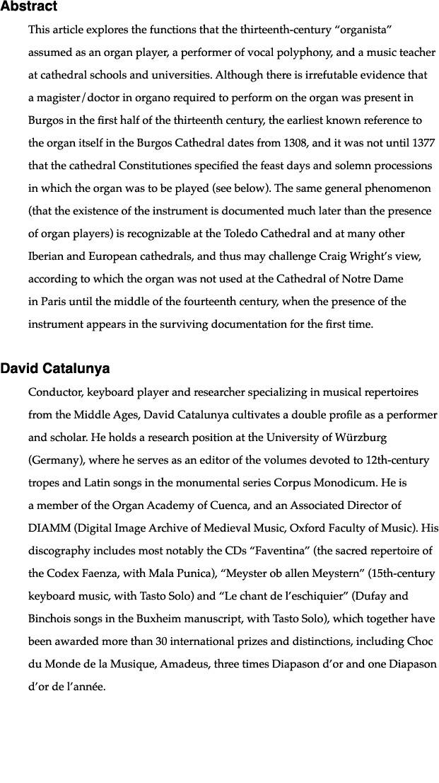 Abstract This article explores the functions that the thirteenth-century  organista  assumed as an organ player, a pe   