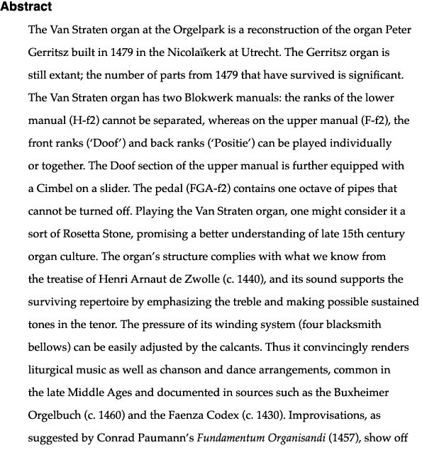 Abstract The Van Straten organ at the Orgelpark is a reconstruction of the organ Peter Gerritsz built in 1479 in the    