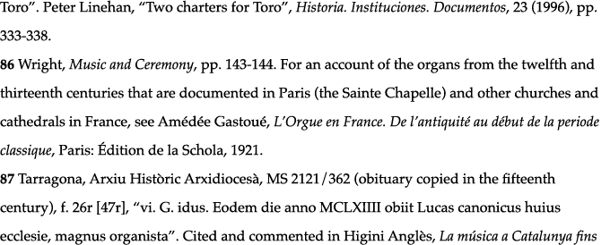 Toro   Peter Linehan,  Two charters for Toro , Historia  Instituciones  Documentos, 23 (1996), pp  333-338  86 Wright   