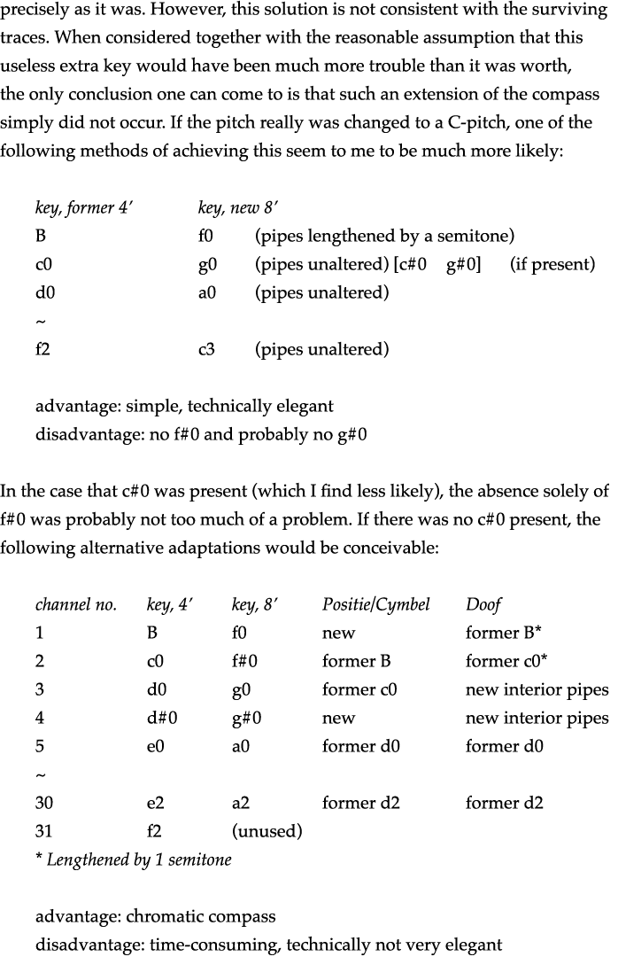 precisely as it was  However, this solution is not consistent with the surviving traces  When considered together wit   