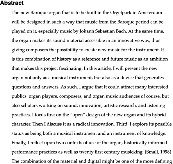 Abstract The new Baroque organ that is to be built in the Orgelpark in Amsterdam will be designed in such a way that    