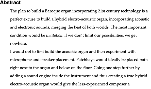 Abstract The plan to build a Baroque organ incorporating 21st century technology is a perfect excuse to build a hybri   