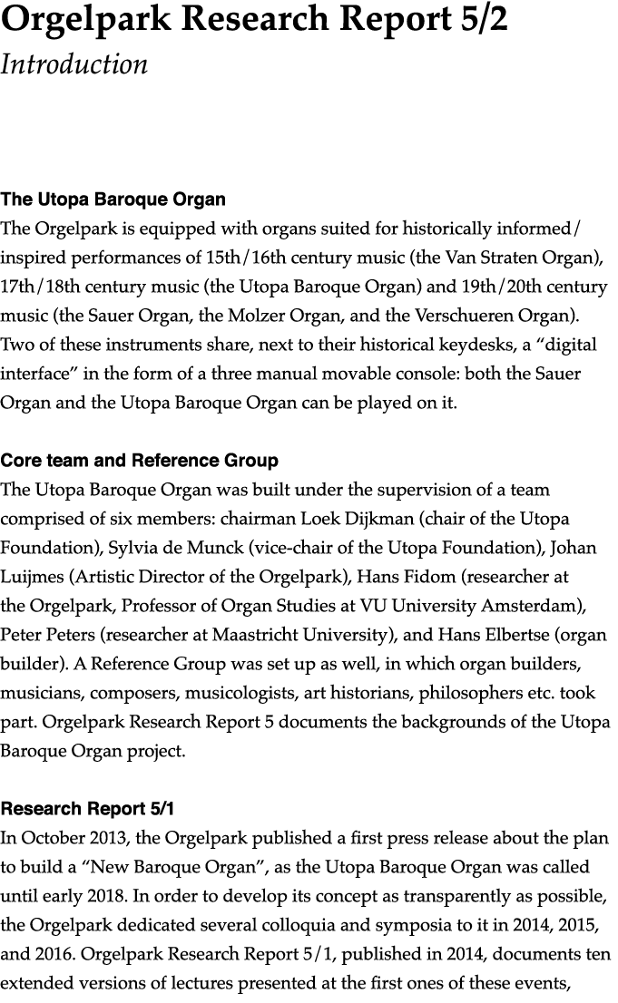 Orgelpark Research Report 5 2  Introduction The Utopa Baroque Organ The Orgelpark is equipped with organs suited for    