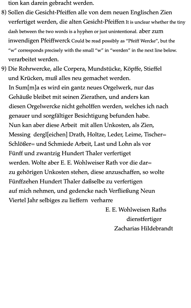  tion kan darein gebracht werden  8) Sollen die Gesicht-Pfeiffen alle von dem neuen Englischen Zien verfertiget werde   