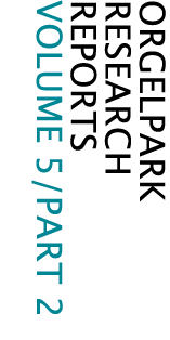 ORGELPARK RESEARCH REPORTS VOLUME 5 PART 2  