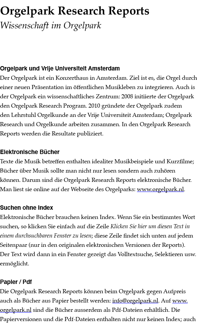  Orgelpark Research Reports  Wissenschaft im Orgelpark Orgelpark und Vrije Universiteit Amsterdam Der Orgelpark ist e   