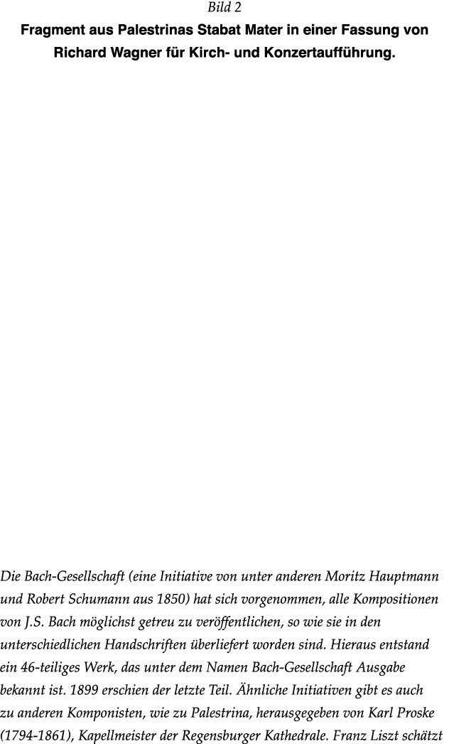 Bild 2 Fragment aus Palestrinas Stabat Mater in einer Fassung von Richard Wagner für Kirch- und Konzertaufführung       