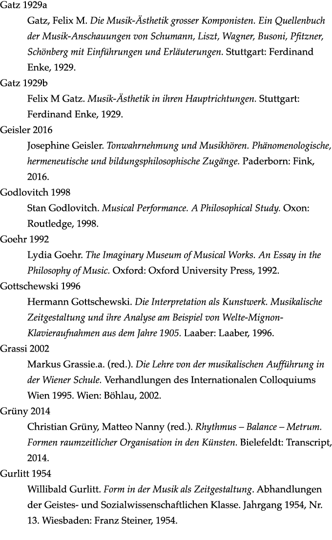 Gatz 1929a Gatz, Felix M  Die Musik-Ästhetik grosser Komponisten  Ein Quellenbuch der Musik-Anschauungen von Schumann   