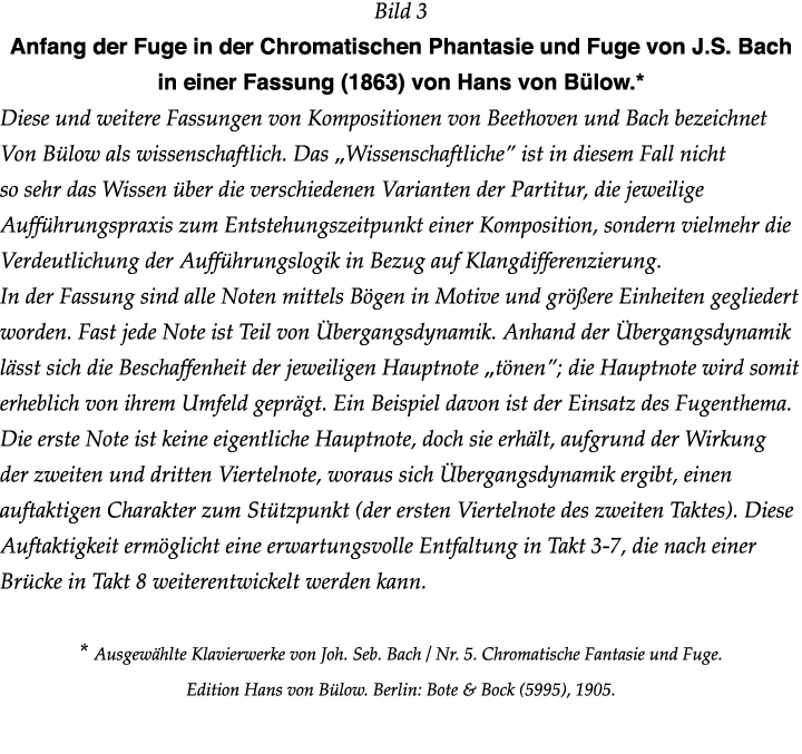 Bild 3 Anfang der Fuge in der Chromatischen Phantasie und Fuge von J S  Bach in einer Fassung (1863) von Hans von Bül   