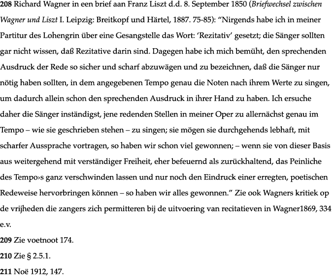 208 Richard Wagner in een brief aan Franz Liszt d d  8  September 1850 (Briefwechsel zwischen Wagner und Liszt I  Lei   