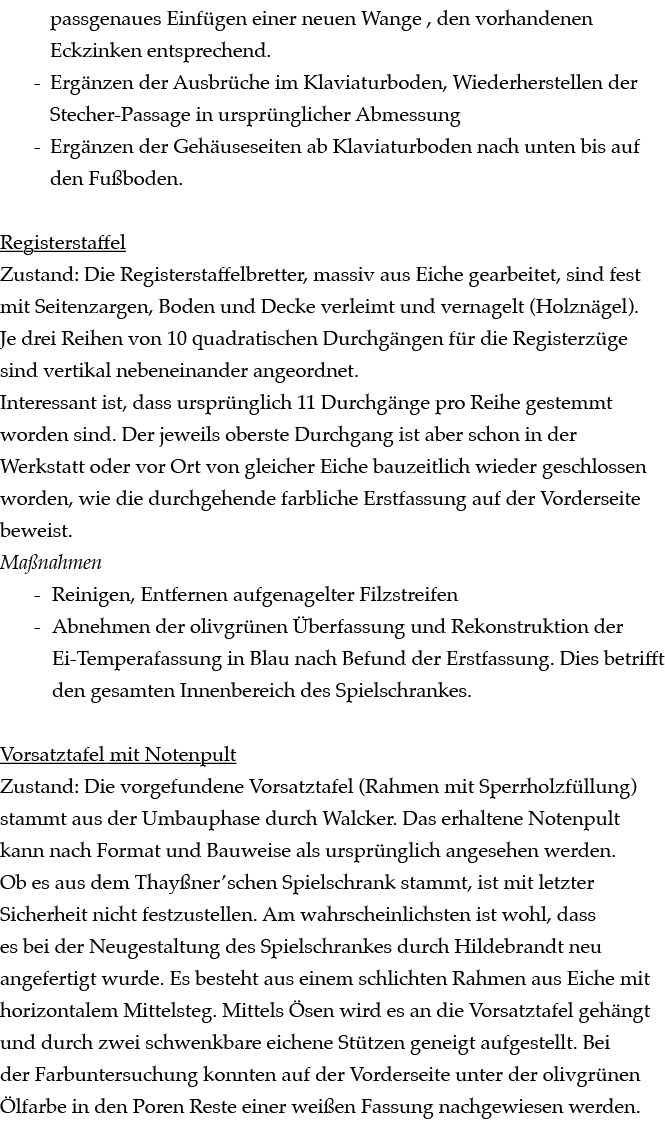 passgenaues Einf gen einer neuen Wange , den vorhandenen Eckzinken entsprechend. Erg nzen der Ausbr che im Klaviaturb...