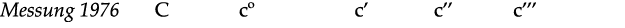 Messung 1976 C cº c’ c’’ c’’’ 