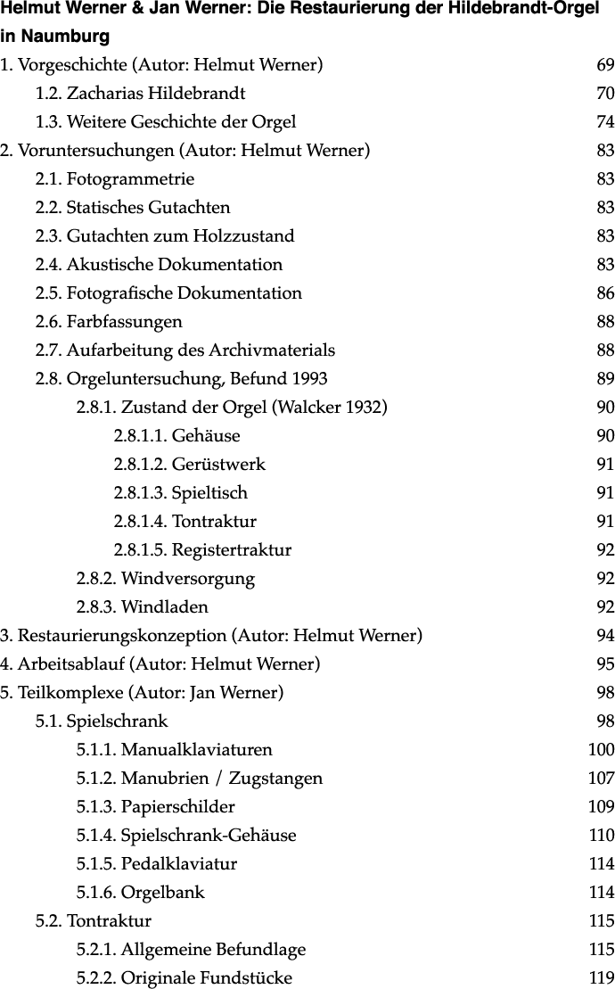 Helmut Werner & Jan Werner: Die Restaurierung der Hildebrandt Orgel in Naumburg 1. Vorgeschichte (Autor: Helmut Werne...